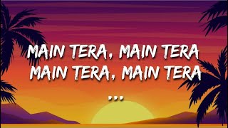 &quot;Main tera Main tera..&quot; | Kalank Title track Lyrics | Arijit Singh