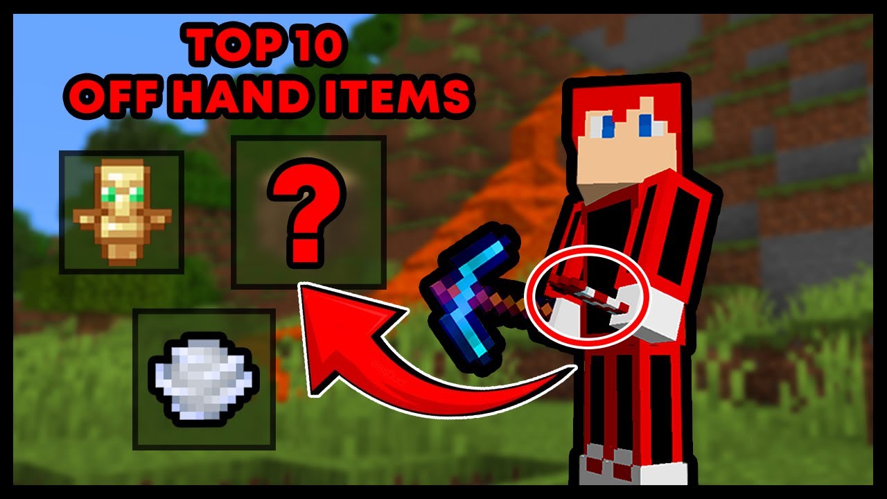 TOP 10 OFF HAND ITEMS IN MINECRAFT!