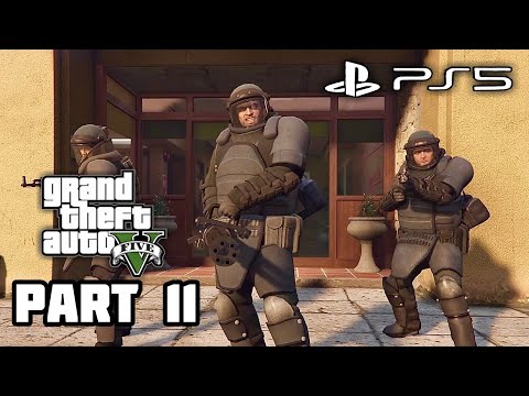 GTA 5 NEXT GEN VERSION Gameplay Walkthrough - Part 11 [PS5 60FPS]