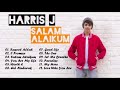 Harris J   Full Album Salam 'Alaikum