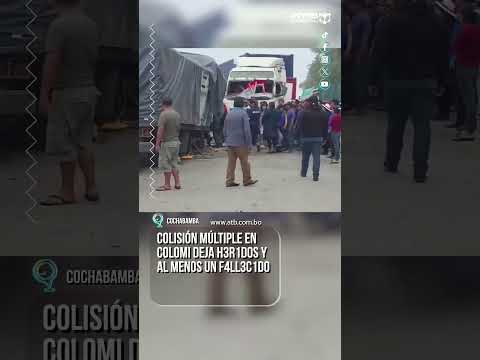 Colisión múltiple en Colomi deja heridos y al menos un fallecido