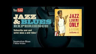 T-Bone Walker - Inspiration Blues