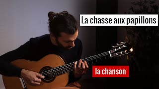 La chasse aux papillons : la chanson
