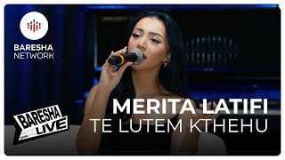 Merita Latifi - Të Lutem Kthehu