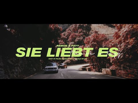 REMOE ft PAYY - SIE LIEBT ES (prod AJAY X FOOS x REMOE)