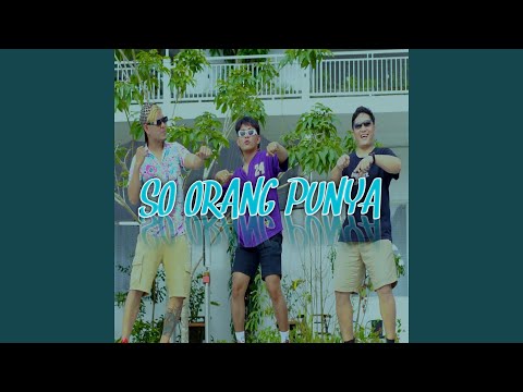 SO ORANG PUNYA (feat. PAMAN DIPAN, Zoosky Kiolol)