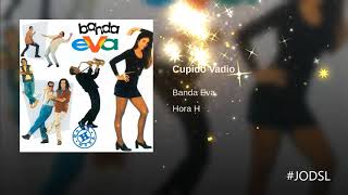 Cupido Vadio -  Banda Eva   Hora H - #JODSL Full HD