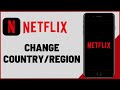 How To Change Region In Netflix 2025