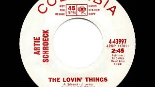 1st RECORDING OF: Lovin’ Things - Artie Schroeck (1967)
