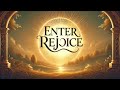 ENTER REJOICE | ENTRANCE SONG | LYRICS AND CHORDS