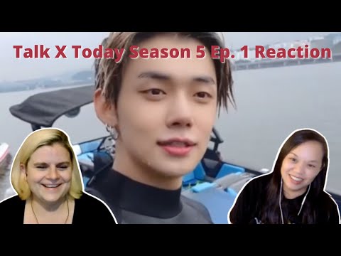Two MOAs react to TXT (투모로우바이투게더) ‘TALK X TODAY’ SEASON 5 EP. 1 | A Tomorrow x Together Reaction