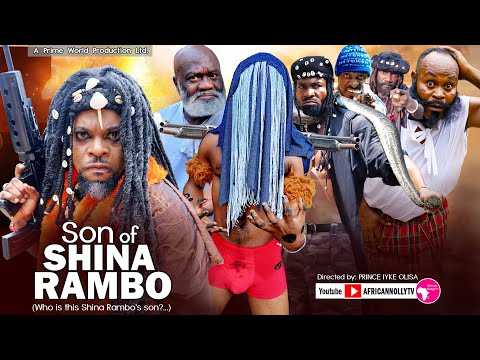 SON OF SHINA RAMBO - EPISODE 1 - PRINCE IYKE OLISA - LATEST NIGERIAN MOVIES 2025 - NOLLYWOOD MOVIES