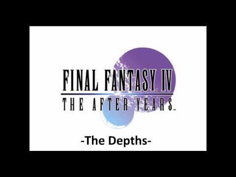 Final Fantasy IV The After Years Music - The Depths