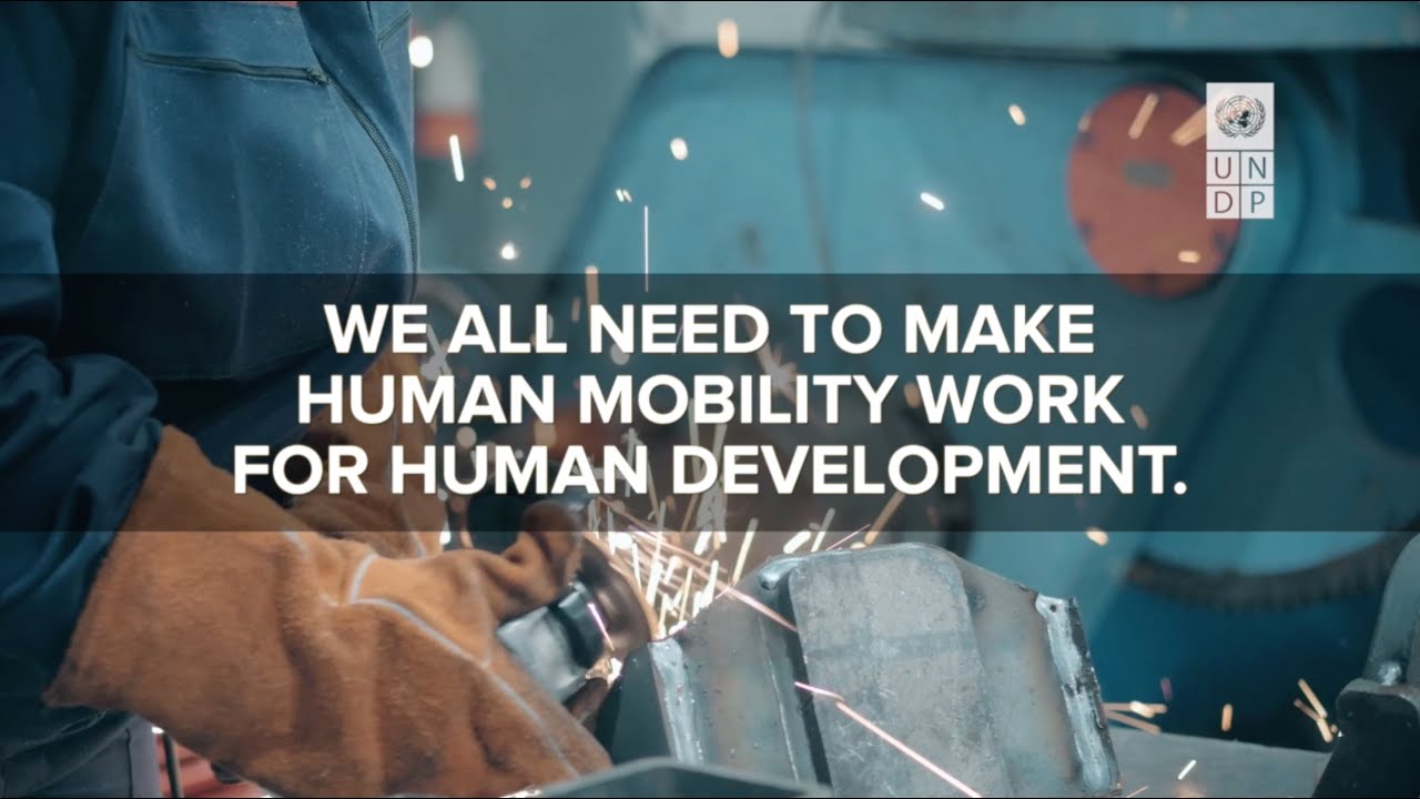 UNDP report on Human Mobility, Shared Opportunities