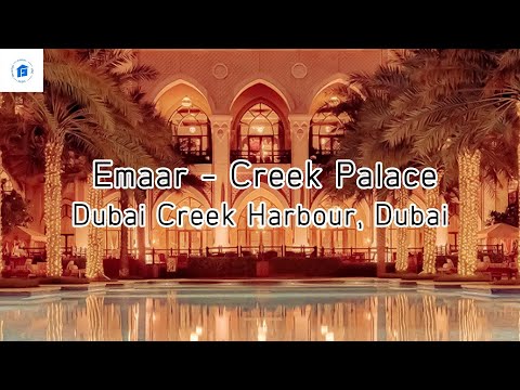 Creek Palace by Emaar provides your ultimate luxury island lifestyle at Dubai Creek Harbour