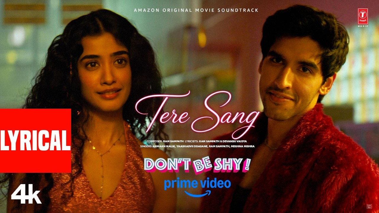 Tere Sang (Lyrical Video) | Don't Be Shy| Armaan Malik,Yaashasvii| Ram Sampath| Devansh,Ansh,Aarushi
