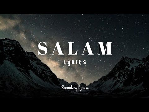 Salam (lyrics)
