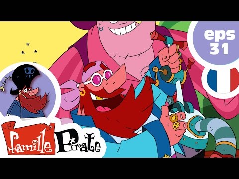 La Famille Pirate - Coup de jeune (Episode 31)