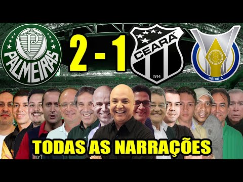 Todas as narrações - Palmeiras 2 x 1 Ceará | Campeonato Brasileiro 2020