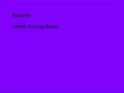 remedy - young stunt