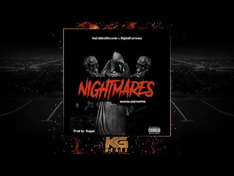 DaColdSteppa - Nightmares [Prod. By Rappa] [New 2021]