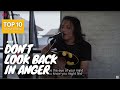 DON T LOOK BACK IN ANGER OASIS LYRIC FELIX IRWAN