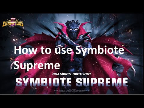 How to use Symbiote Supreme - Marvel Contest of Champions (MCOC)