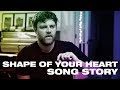 SHAPE OF YOUR HEART Song Story -- Hillsong UNITED