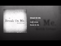 Keith Urban, Break On Me 