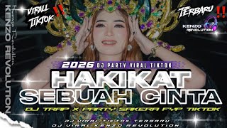Download lagu DJ HAKIKAT SEBUAH CINTA || TRAP PARTY KARNAVAL 2026 mp3