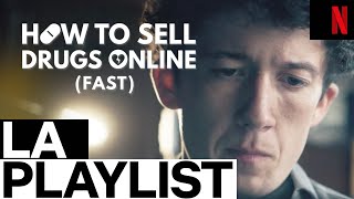 LA PLAYLIST | How To Sell Drugs Online (Fast) | Netflix France
