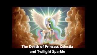 Death of Celestia and Twilight Sparkle (ORIGINAL MLP MUSIC)