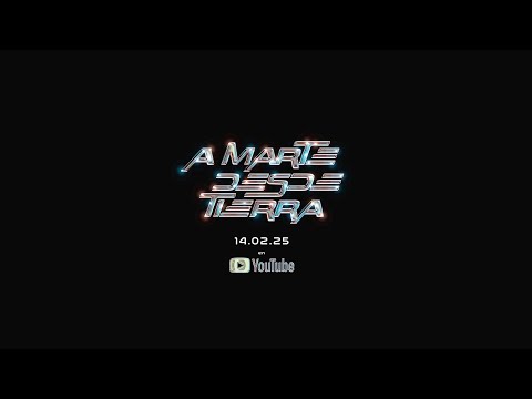 A MARTE DESDE TIERRA | TEASER