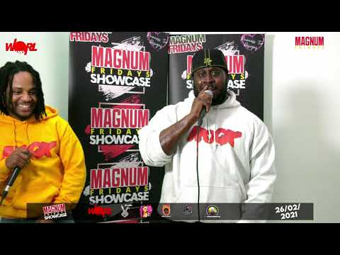 Magnum Fridays ShowCase feb 20201 - Supa Nytro, Marl E, Lady Danga,  Beenie G, Loud Boss | WORLMAG |