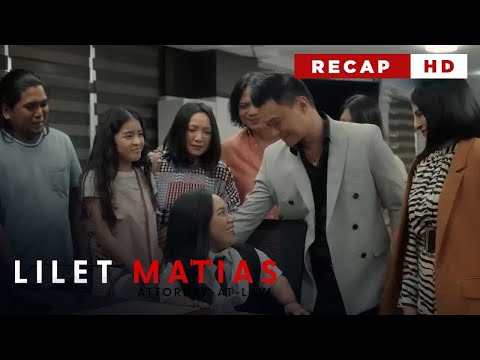 Lilet Matias, Attorney-At-Law: Lilet finally receives the justice she deserves (Weekly Recap HD)