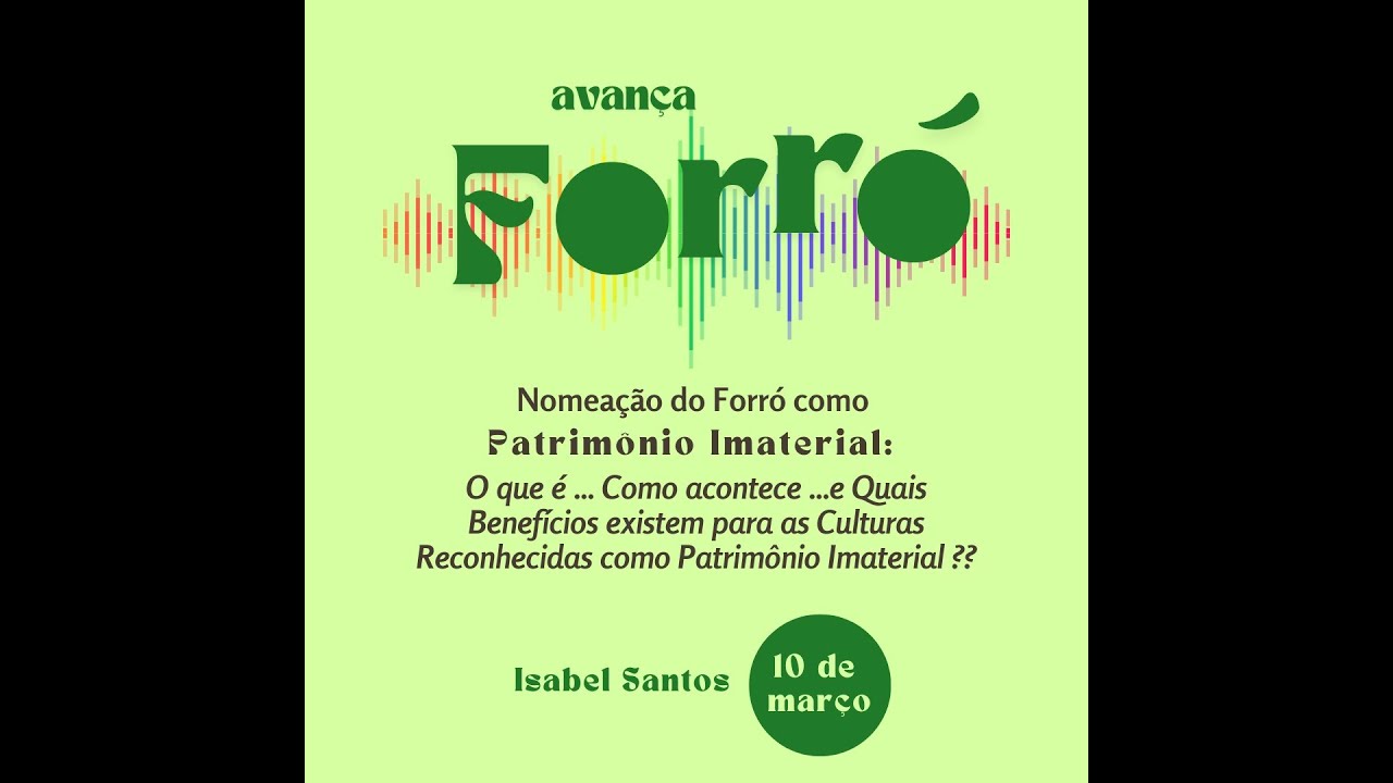 "Patrimônio Imaterial" com Isabel Santos e convidados - Aula 01