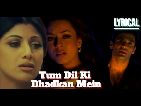 TUM DIL KI DHADKAN MEIN | DHADKAN | SUNIL SHETTY | SHILPA SHETTY |  KUMARSANU SONGS |  @Youtube