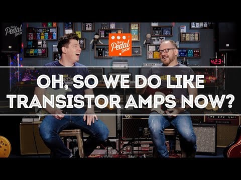 Yes We Do Like Transistor Amps #1: Boss & BluGuitar – That Pedal Show