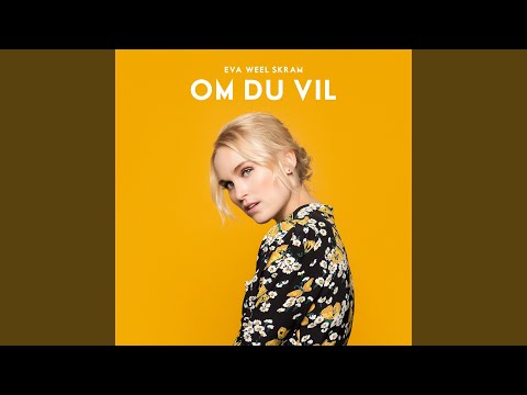 Om Du Vil video