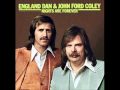 England Dan & John Ford Coley...Love is the Answer