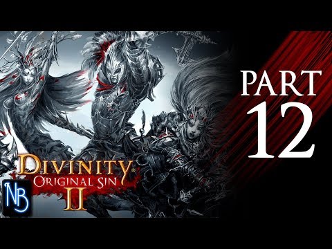 Divinity: Original Sin 2 Walkthrough Part 12 No Commentary