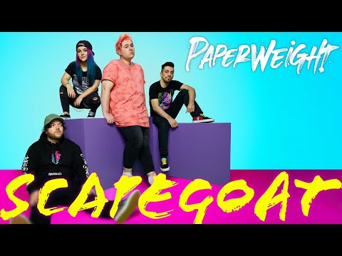 PAPERWEIGHT - Scapegoat (Official Music Video)