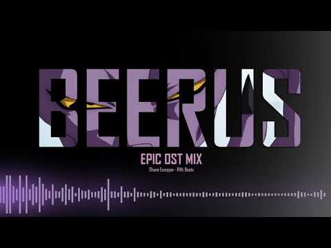 Beerus | EPIC OST MIX [ビルス]