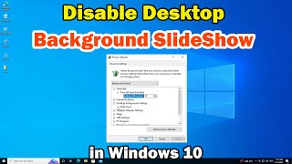 How to Disable Desktop Background SlideShow in Windows 10 PC or Laptop