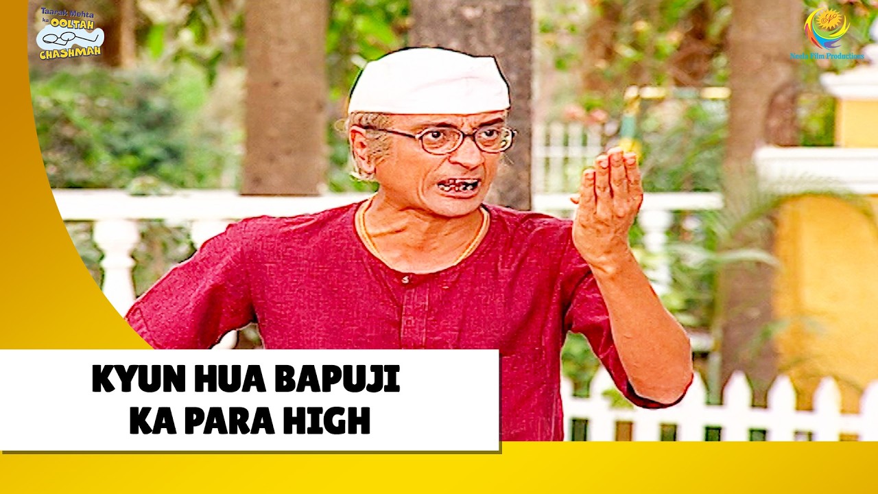 Kyun Hua Bapuji Ka Para High ! | Haste Raho Hasate Raho| Taarak Mehta ka Ooltah Chashmah