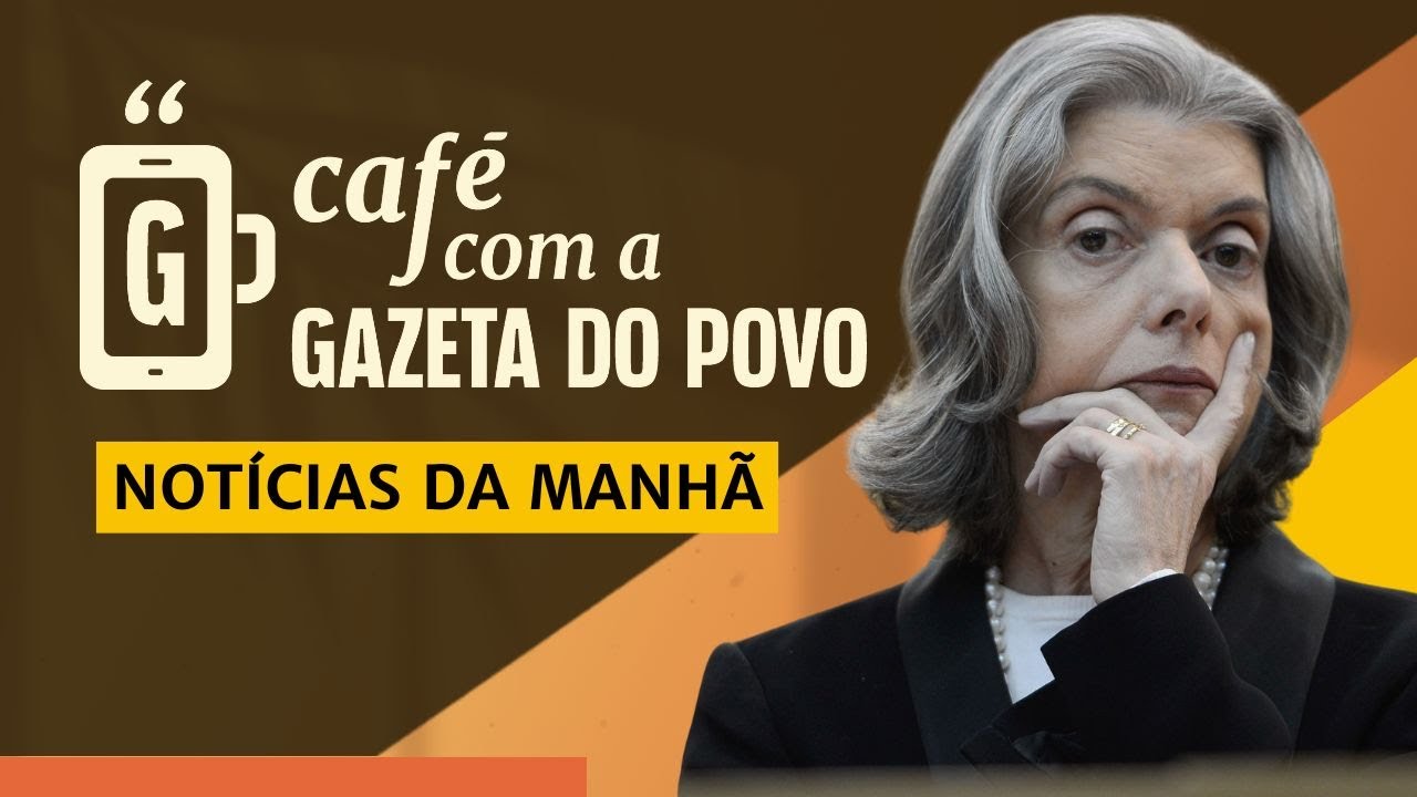 NOTÍCIAS DA MANHÃ: Cármen Lúcia vê machismo de Bolsonaro na UTI | CAFÉ COM A GAZETA DO POVO