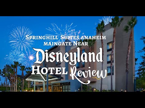 SpringHill Suites Anaheim Maingate Full Tour | Disneyland Hotel Review & Walkthrough