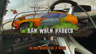 Ran When Parked - 083 - "Supra Wing for a Dash"