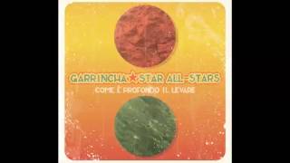 Garrincha Star All-Stars feat. Matteo Costa - Treno a vela