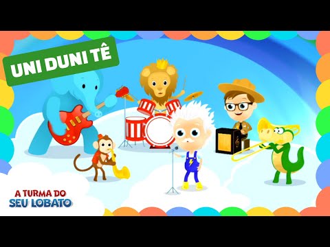 Uni Duni Tê - A Turma do Seu Lobato (Volume 2 - Música Infantil)